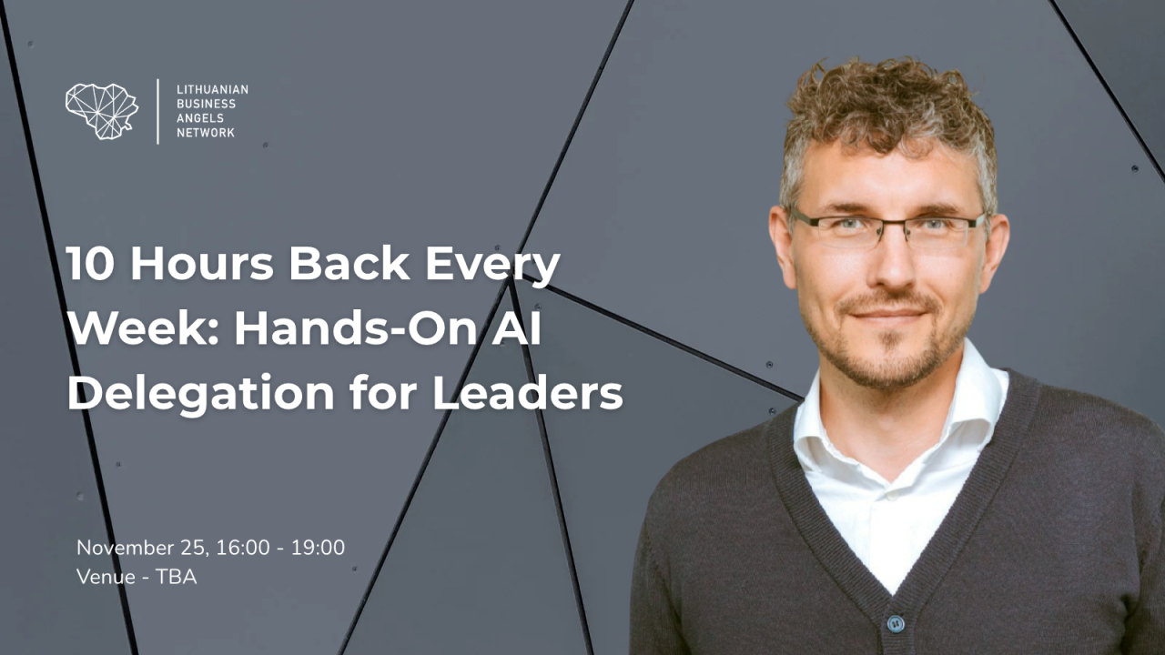 Event banner: AI delegation workshop for leaders with Gintautas Mezetis, LitBAN, Vilnius, November 25, 16:00-19:00